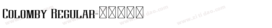 Colomby Regular字体转换
